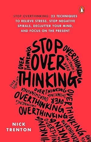 Stop Overthinking Paperback – 28 February 2023